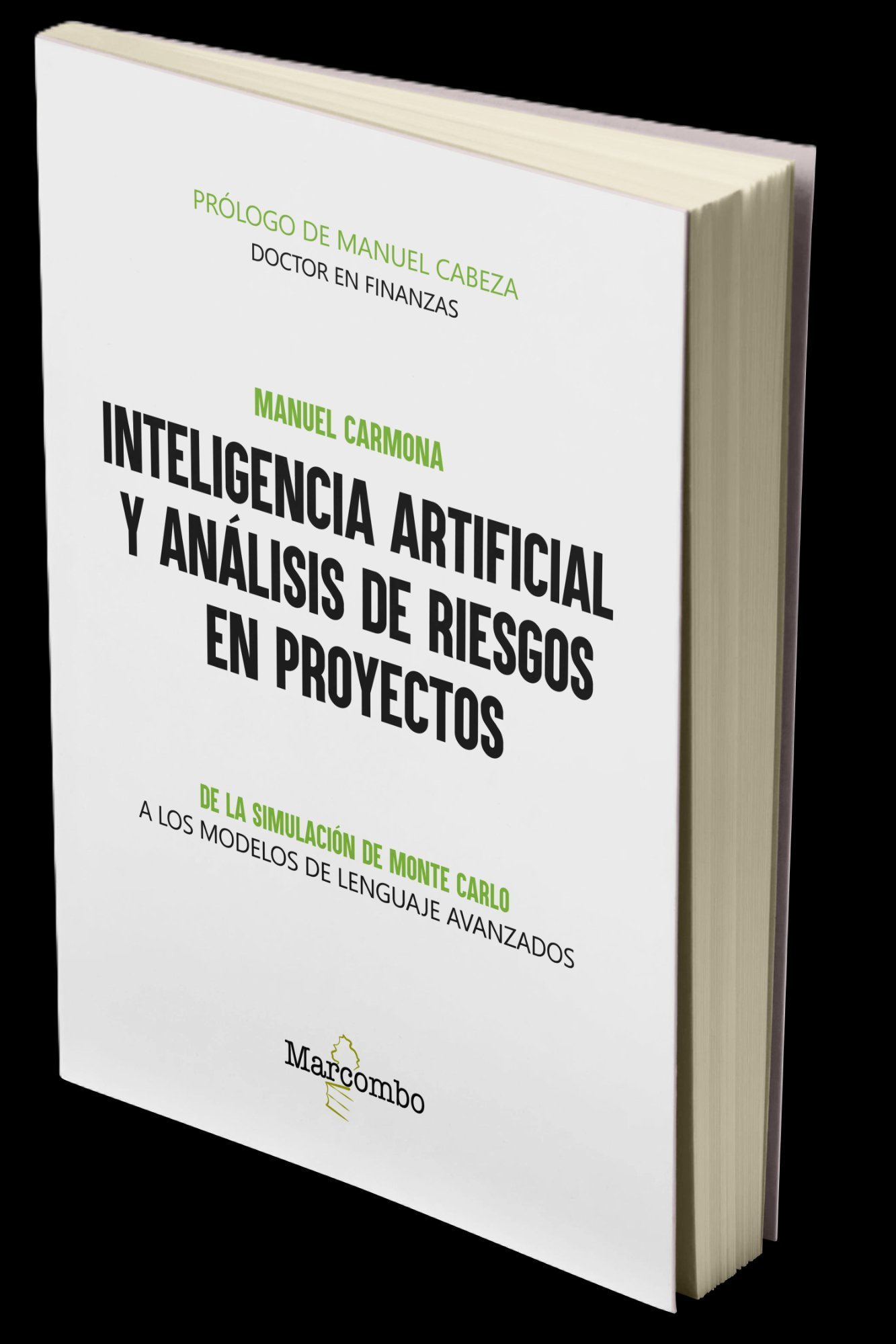 Inteligencia Artificial y Análisis de Riesgos en Proyectos — Manuel Carmona